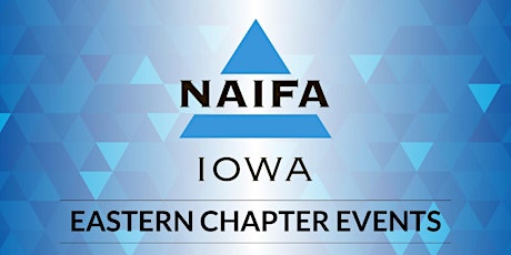 NAIFA-Iowa | Eastern Iowa Chapter October Membership Meeting