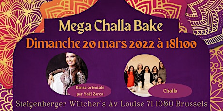 Primaire afbeelding van Mega Challa Bake Brussels 2022