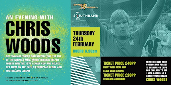 An Evening with Chris Woods - Nottingham