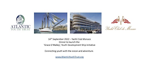 Atlantic Youth Trust Ireland - Yacht Club Monaco 14th September 2022 Dinner