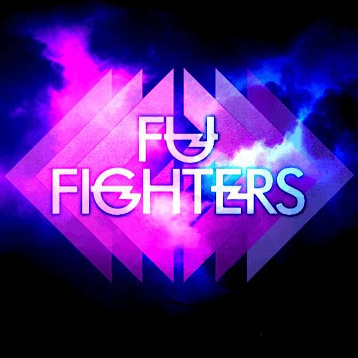 THE FU FIGHTERS - A TRIBUTE TO THE FOO'S & TAYLOR HAWKINS image