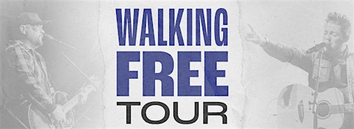Collection image for Micah Tyler Walking Free Tour ft Austin French