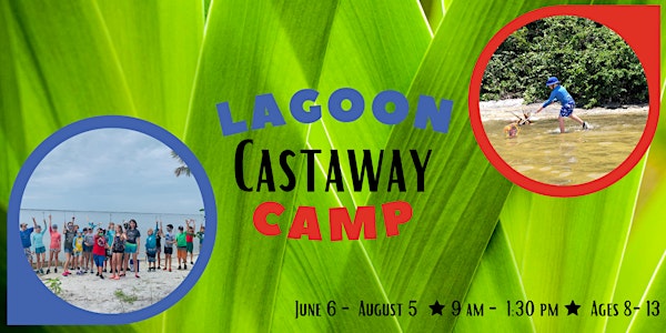 Lagoon Castaway Camp