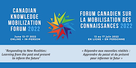 Canadian Knowledge Mobilization Forum 2022 billets