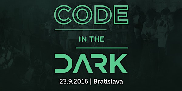 Code in the Dark Bratislava 2016