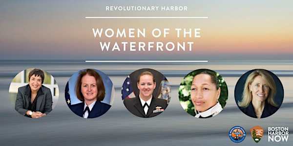Revolutionary Harbor: Women of the Waterfront