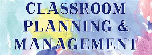 Collection image for Classroom Planning and Management