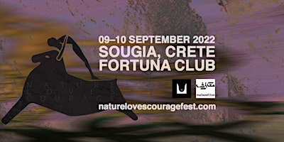 Nature Loves Courage Festival 2022 (Early birds)