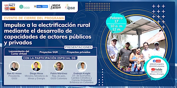 Impulso a la Electrificación Rural en Colombia: Actores Públicos y Privados