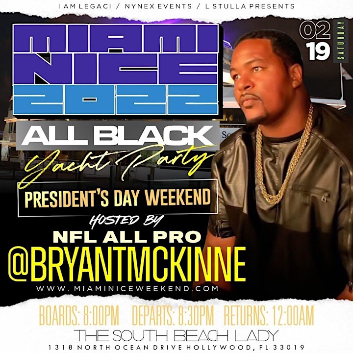 MIAMI NICE 2022 PRESIDENT'S DAY WEEKEND ALL BLACK image