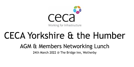 CECA Yorkshire & the Humber - AGM and Member Networking Lunch