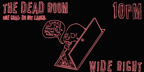 The Dead Room: comedy without laughter tickets