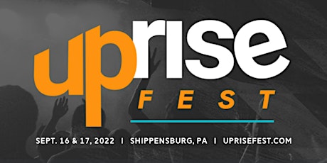 Uprise Festival 2022 tickets