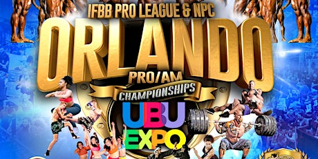 2022 NPC / IFBB Orlando Championships & UBU Expo! tickets
