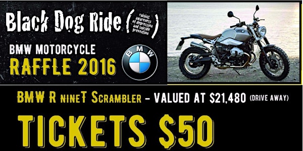 Black Dog Ride 2016 BMW Raffle