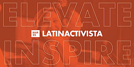 LatinActivista by Mujeres Latinas Unidas MN & LatinoLEAD primary image