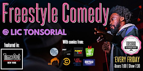Fridays Freestyle Comedy Astoria! ( 1Free Drink! Full Cocktail & 420 Bar)