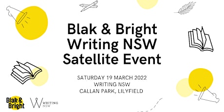 Blak & Bright Satellite Event at Writing NSW primary image