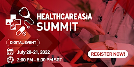 Healthcare Asia Summit 2022 tickets