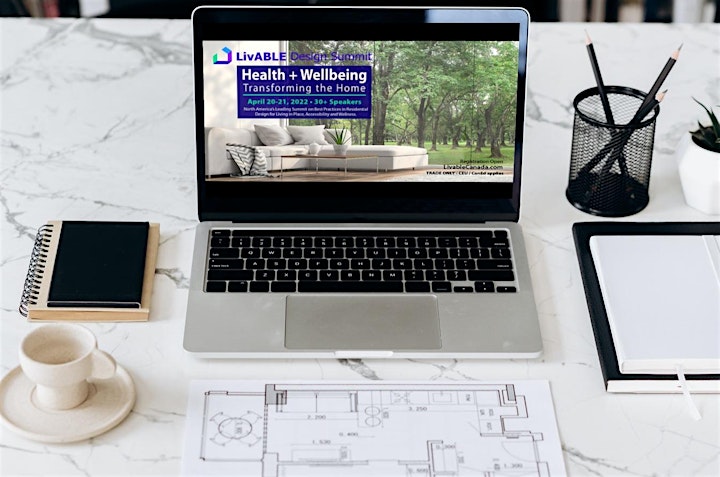 4th Livable Design Summit: Health + Wellbeing Transforming the Home image