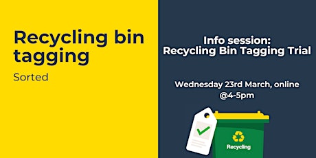 Info Session: Recycling Bin Tagging Trial