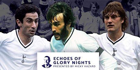 An Evening with Ossie Ardiles, Ricky Villa and Glenn Hoddle in Tottenham