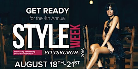 4th Annual Style Week Pittsburgh primary image