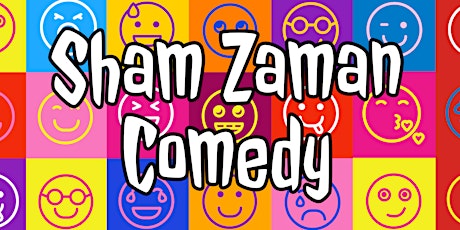 Sham Zaman Comedy tickets