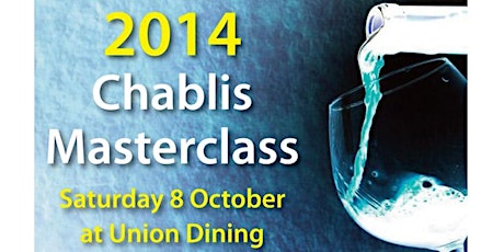 2014 Chablis Masterclass at Union Dining primary image