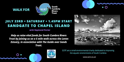 Walk for South Cumbria Rivers Trust - Sandgate to Chapel Island