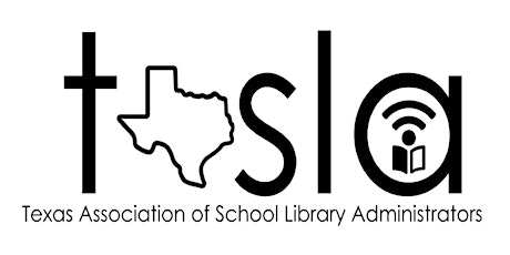2022 Texas Association of School Library Administrators Conference tickets