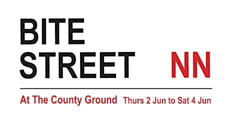 Bite Street NN, Northampton street food event, June 2 to 4 tickets