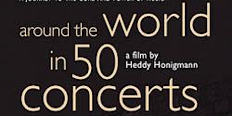 Royal Concertgebouw Orchestra - Screening of Around the world in 50 concerts primary image