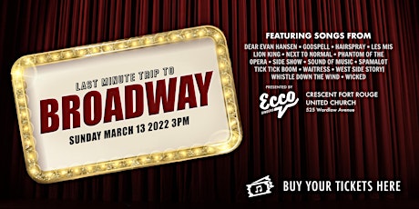 Last Minute Trip to Broadway presented by Ecco Singers primary image