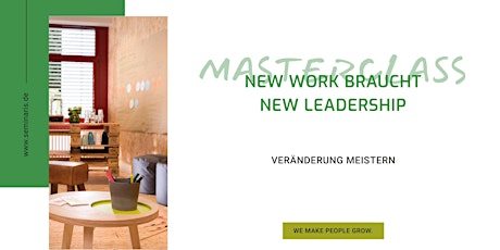 Seminaris Masterclass - New Work braucht New Leadership