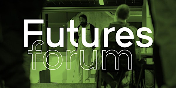 Futures Forum  #1: Where is my Happiness?