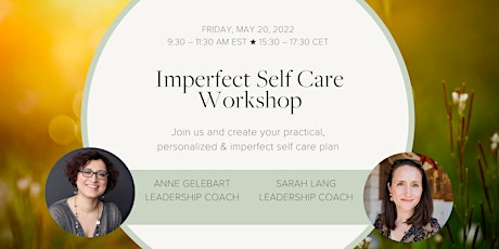 Imperfect Self Care Workshop biglietti