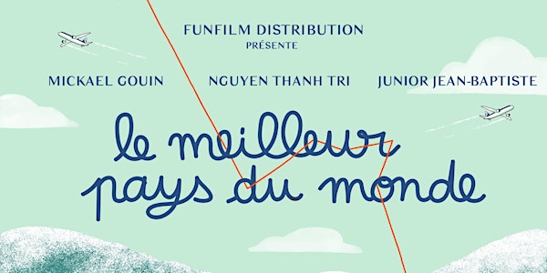 Film: Le meilleur pays du monde / The Greatest Country in the World