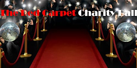 Red Carpet Charity Ball primary image