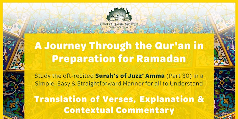 A Journey Through the Qur’an; in Preparation for Ramadan | Weekly Lecture