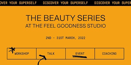 The Beauty Series at The Feel Goodness Studio Selfridges London