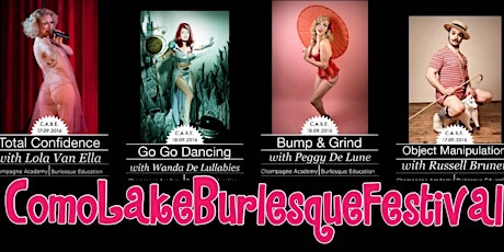 Immagine principale di Como Lake Burlesque Festival 2016 - WORKSHOPS 17 - 18 Settembre 