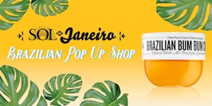 Escape to Rio at Sol de Janeiro’s Brazilian Beauty Pop Up...