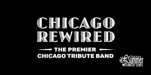 Chicago Rewired - The Premier Chicago Tribute Band