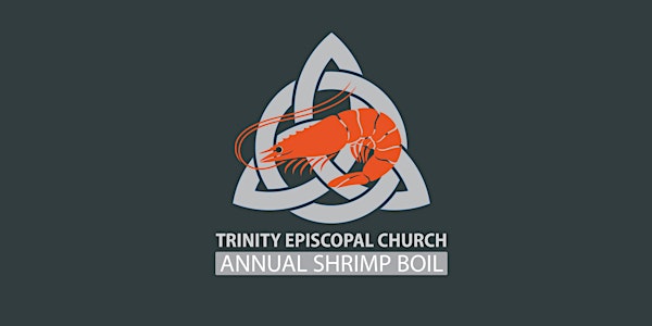 2022 Trinity Episcopal Drive-Thru Shrimp Boil