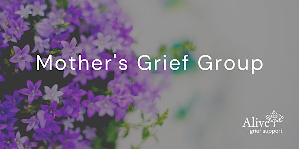 Mother's Grief Group