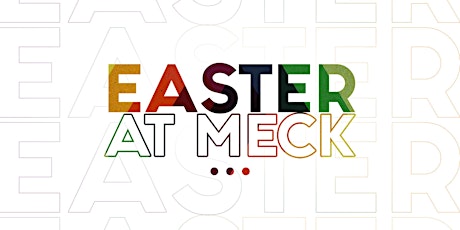 Hauptbild für Easter at Meck