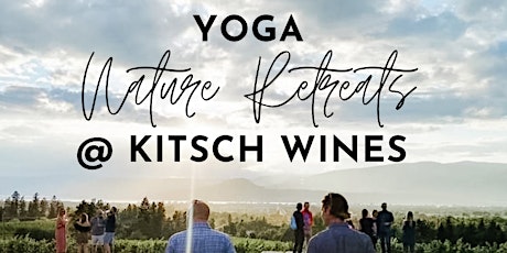 Yoga Nature Retreats at Kitsch Wines primary image