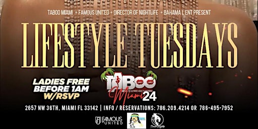 LifeStyle Tuesdays @ Taboo Miami