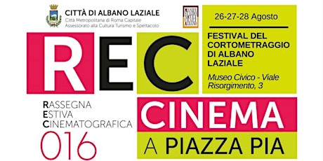 Immagine principale di Rec016 - Festival del Cortometraggio di Albano Laziale 